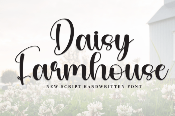 Daisy Farmhouse: A Warm Script Typeface