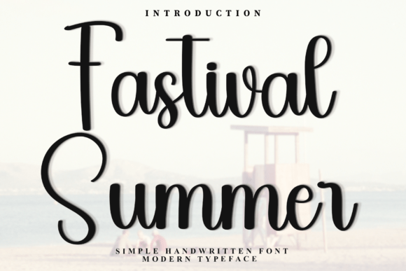 Fastival Summer: A Soft Script Font for Warm Branding
