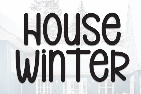House Winter Font for Modern Web Design