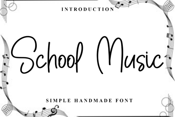 School Music Font: A Handwritten Touch for Branding