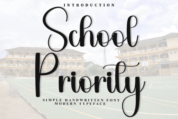 School Priority: A Script Font for Modern Web Design
