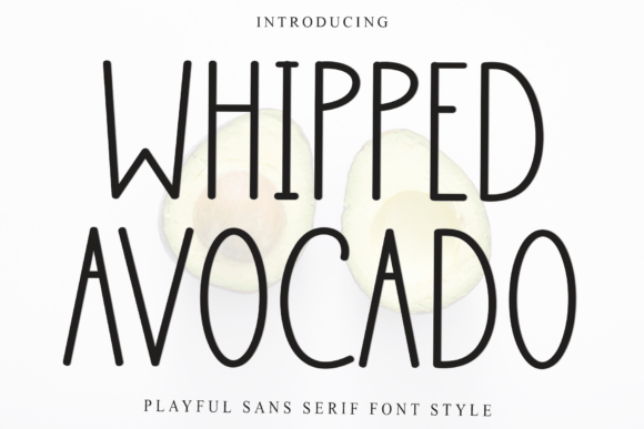 Whipped Avocado Font: A Soft Script for Branding