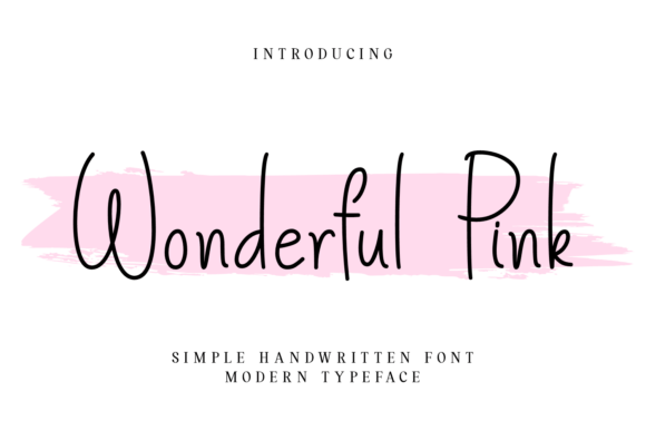Wonderful Pink: The Script Font for Clear Campaigns